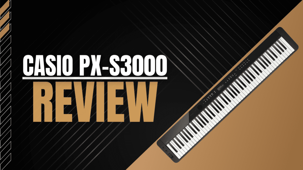 Casio Privia PX-S3000 review