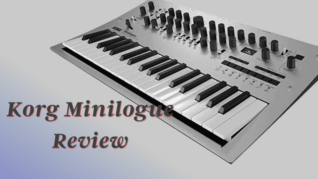 Korg Minilogue Review