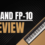 Roland FP10 Review