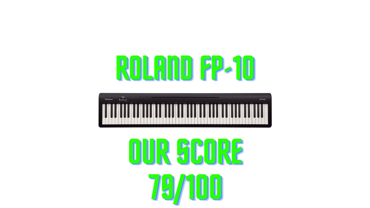 Roland FP10 Review