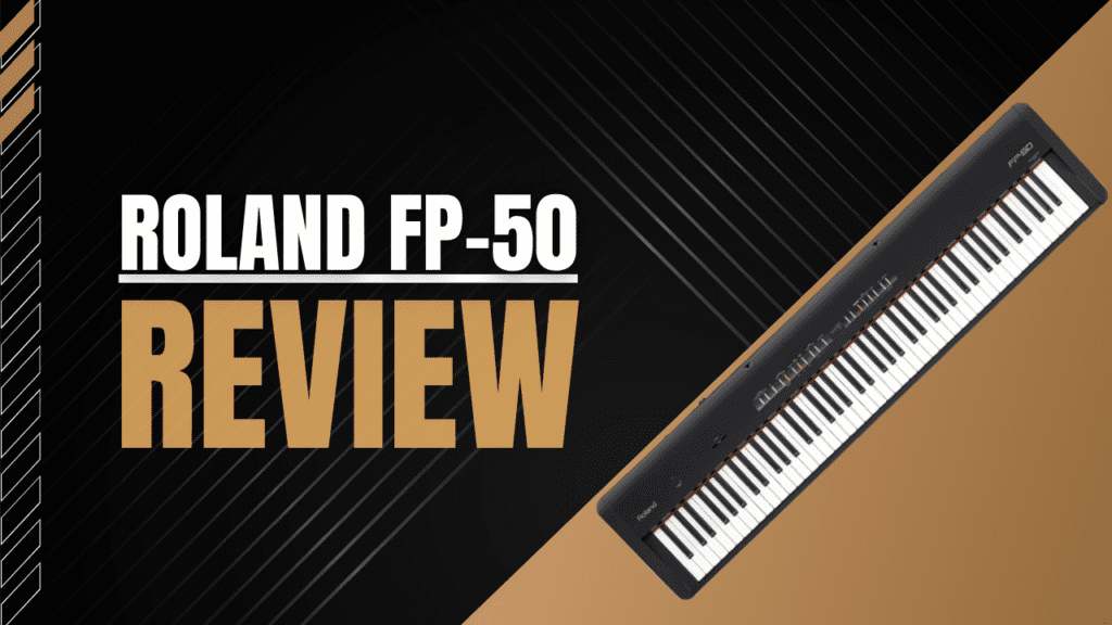 Roland FP-50 Review