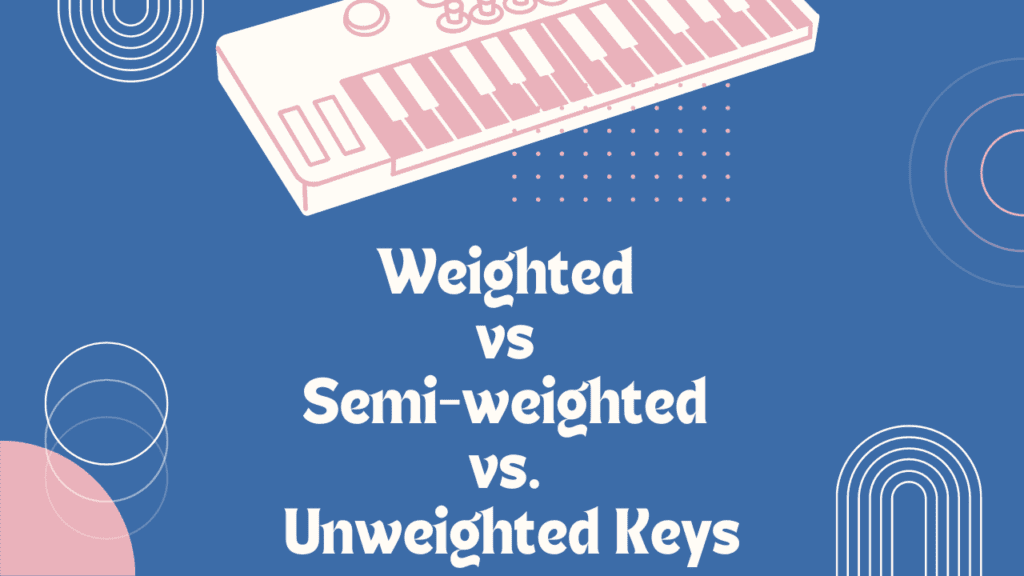 Semi Weighted Vs Unweighted Keys