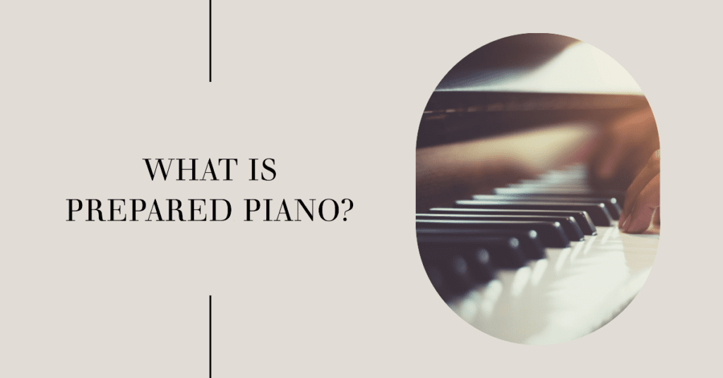 what is prepared piano