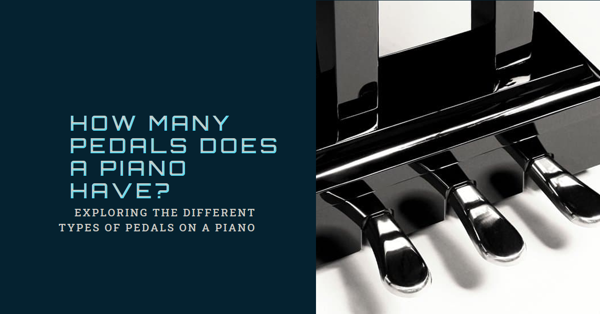 How Many Pedals Does a Piano Have
